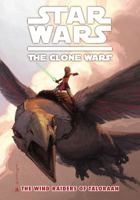Star Wars: The Clone Wars - The Wind Raiders of Taloraan 1595822313 Book Cover