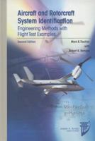 Aircraft and Rotorcraft System Identification: Engineering Methods with Flight Test Examples 1600868207 Book Cover