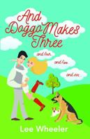 And Doggo Makes Three: and Four ... and Five ... and Six 1734054158 Book Cover