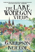 The Lake Wobegon Virus 1951627679 Book Cover