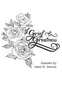 Of Grief and Greatness 099900901X Book Cover