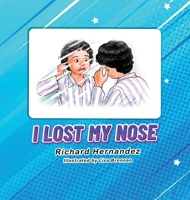I Lost My Nose 1962110850 Book Cover