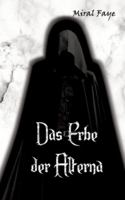 Das Erbe der Alterna: Band 1.2 3384723406 Book Cover