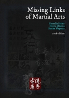 Missing Links of Martial Arts 024413619X Book Cover