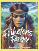 Kvinnor i hippierörelsen. Målarbok för vuxna och barn: Hippie målarbok (Swedish Edition) B0F4JD6MZ5 Book Cover