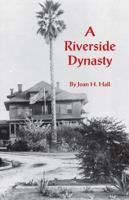 A Riverside Dynasty 0991264177 Book Cover