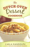The Dutch Oven Dessert Cookbook 1599551233 Book Cover