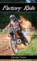 Factory Ride 0975445901 Book Cover
