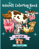 Animals Coloring Book For Kids Ages 4-8 years: Amazing Animals Coloring Pages suitable for Kiddos Ages 3-8 5-10 4-9 years B0CHXGNNNL Book Cover