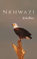 Nkhwazi 103580591X Book Cover
