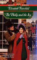 The Holly and the Ivy 0451198417 Book Cover
