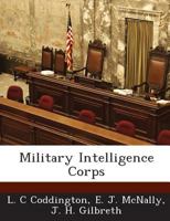Military Intelligence Corps 128872635X Book Cover