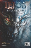 Lejos en la pradera 8412601122 Book Cover