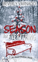 A Season for Everything 1947327968 Book Cover