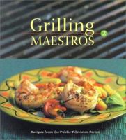 Grilling Maestros (Grilling Maestros, 2) (Grilling Maestros, 2) 0965109593 Book Cover