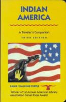 Indian America: A Traveler's Companion (Indian America a Traveler's Companion) 1566913659 Book Cover