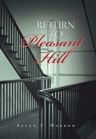 Return to Pleasant Hill 1796075949 Book Cover