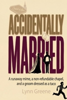 Accidentally Married B0GJ5YNKP4 Book Cover
