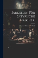 Sardellen für satyrische Näscher. 1021875260 Book Cover