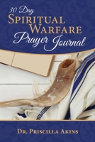 30 Day Spiritual Warfare Prayer Journal 173530915X Book Cover
