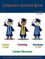 Children's Activity Book - Boys Edition: Early Childhood Learning for Boys B095J78ZPJ Book Cover