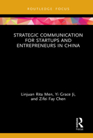 Strategic Communication for Startups and Entrepreneurs in China 0367222841 Book Cover
