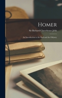 Homer: An Introduction to the Iliad and the Odyssey 9353959055 Book Cover
