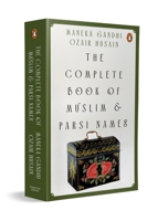 Complete Book of Muslim and Parsi Names 0143031848 Book Cover