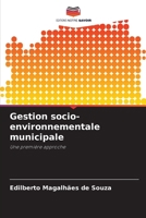 Gestion socio-environnementale municipale (French Edition) 6208055202 Book Cover