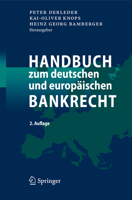 Handbuch Zum Deutschen Und Europäischen Bankrecht 3540766448 Book Cover