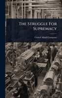 The Struggle For Supremacy 1024857042 Book Cover
