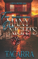 Too Many One Nights: A DeLuca Brother Saga B0FJRW1VGQ Book Cover