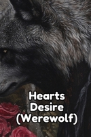 Hearts Desire (Werewolf) B0DSFLPZYV Book Cover