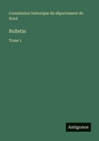Bulletin: Tome 1 3563770352 Book Cover