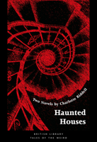 Haunted Houses: Two Novels 0712352511 Book Cover