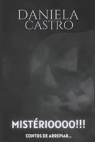 Mistérioooo!!!: Contos De Arrepiar 1703429389 Book Cover