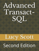 Advanced Transact-SQL: Second Edition B08KWXNZ41 Book Cover