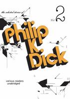 Selected Stories of Philip K. Dick 2 1433228300 Book Cover