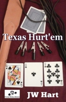 Texas Hurt'em 1786950022 Book Cover