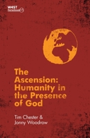 The Ascension: Humanity in the Presence of God 1781911444 Book Cover