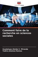 Comment faire de la recherche en sciences sociales (French Edition) 6207122976 Book Cover