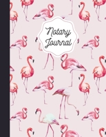 Notary Journal: A Public Notary Book Or Records Log Book To Record Notarial Acts 1088805744 Book Cover