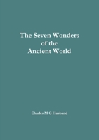 The Seven Wonders of the Ancient World 024488238X Book Cover