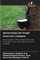 Agroecologia dei funghi micorrizici endogeni (Italian Edition) 6208313287 Book Cover