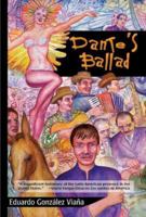 Dante's Ballad 1558854878 Book Cover