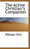 The Active Christian's Companion 1010190768 Book Cover