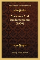Macrinus And Diadumenianus 1016584393 Book Cover