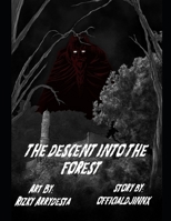 The Descent into the Forest B09F18WV8C Book Cover