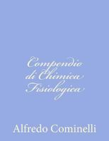 Compendio Di Chimica Fisiologica 1480249203 Book Cover