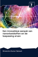 Een innovatieve aanpak van nanovloeistoffen en de toepassing ervan 6200958858 Book Cover